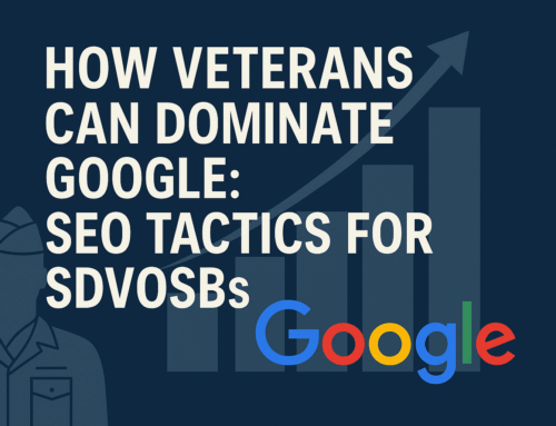 How Veterans Can Dominate Google: SEO Tactics for SDVOSBs